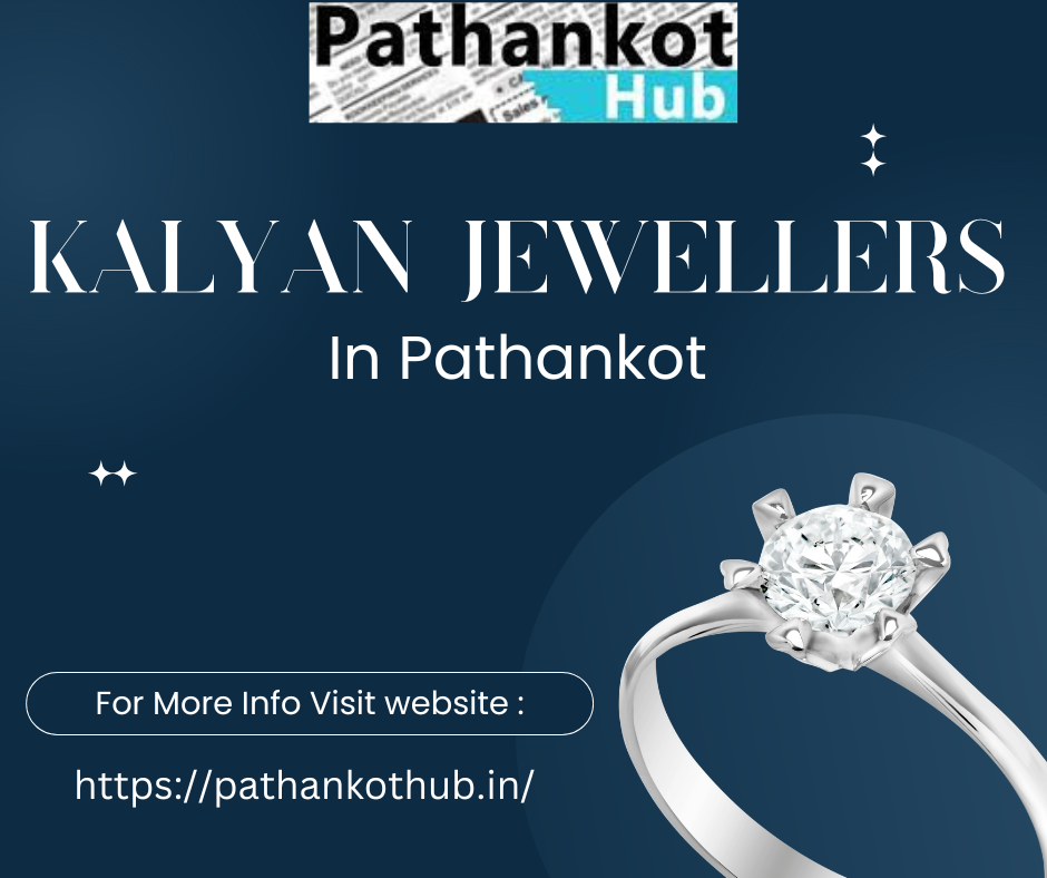 Kalyan Jewellers in Pathankot