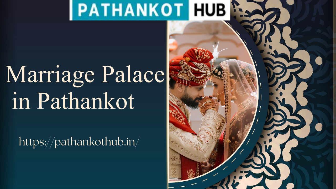 Marriage Palace in Pathankot